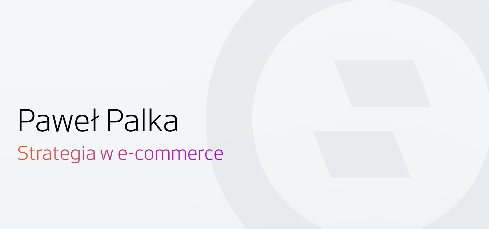 Jak zaprojektować zysk w e-commerce – wywiad Paweł Pałka x Selly