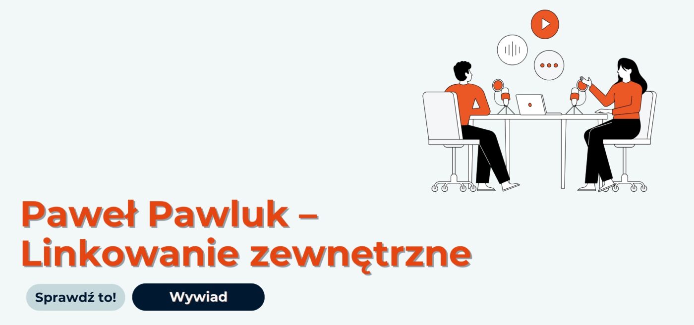 Paweł Pawluk - Linkowanie zewnętrzne bez tajemnic.