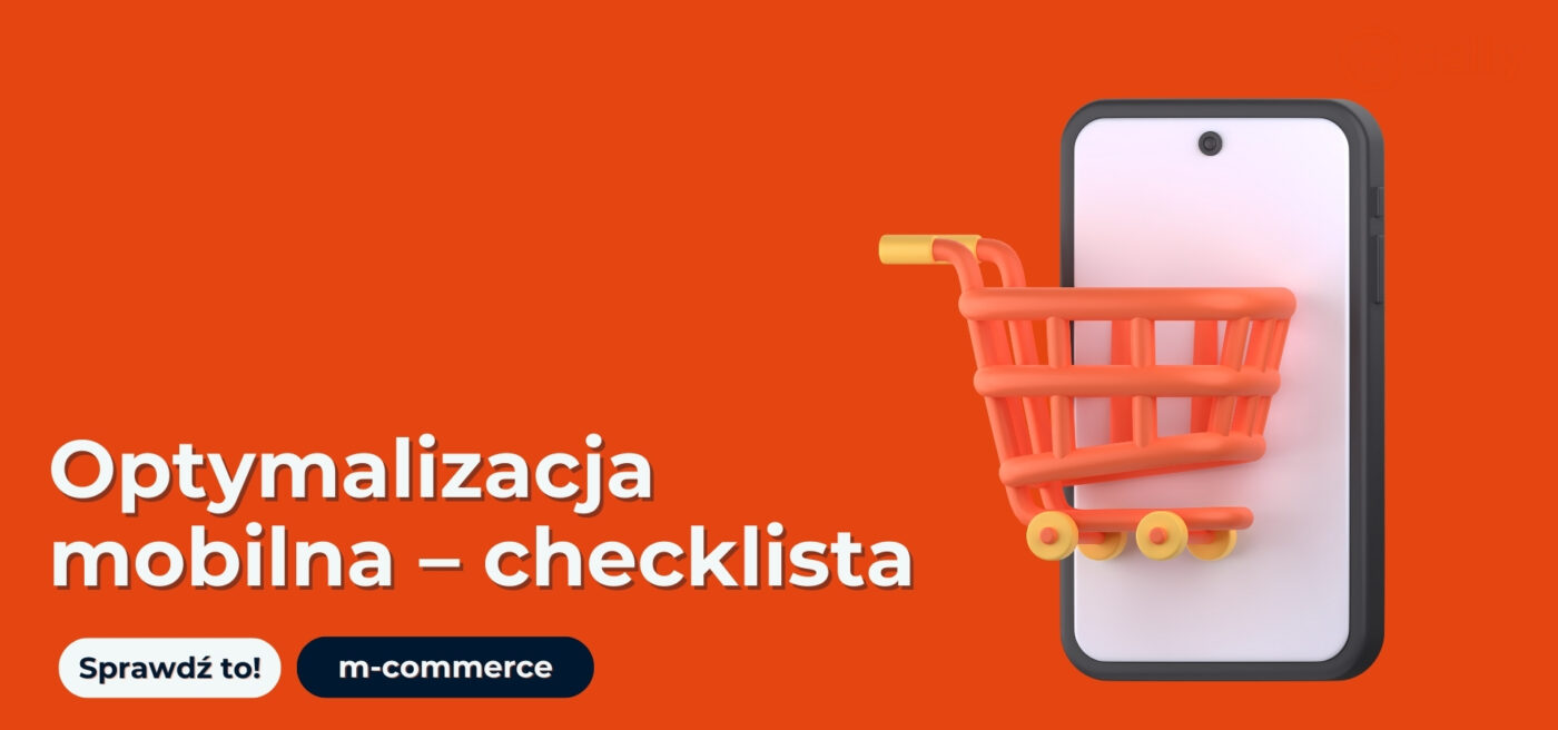 Optymalizacja mobilna, checklista Selly