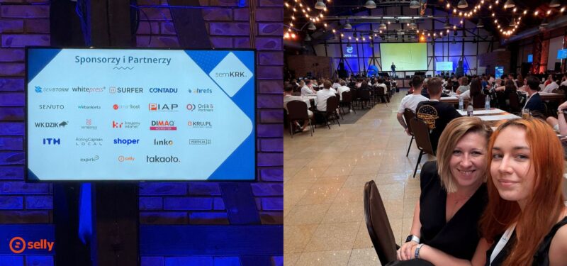 Na zdjęciu Julianna Krzyszczyk i Kamila Kowalska z Selly oraz zdjęcie banera z partnerami semKRK#23, w tym Selly
