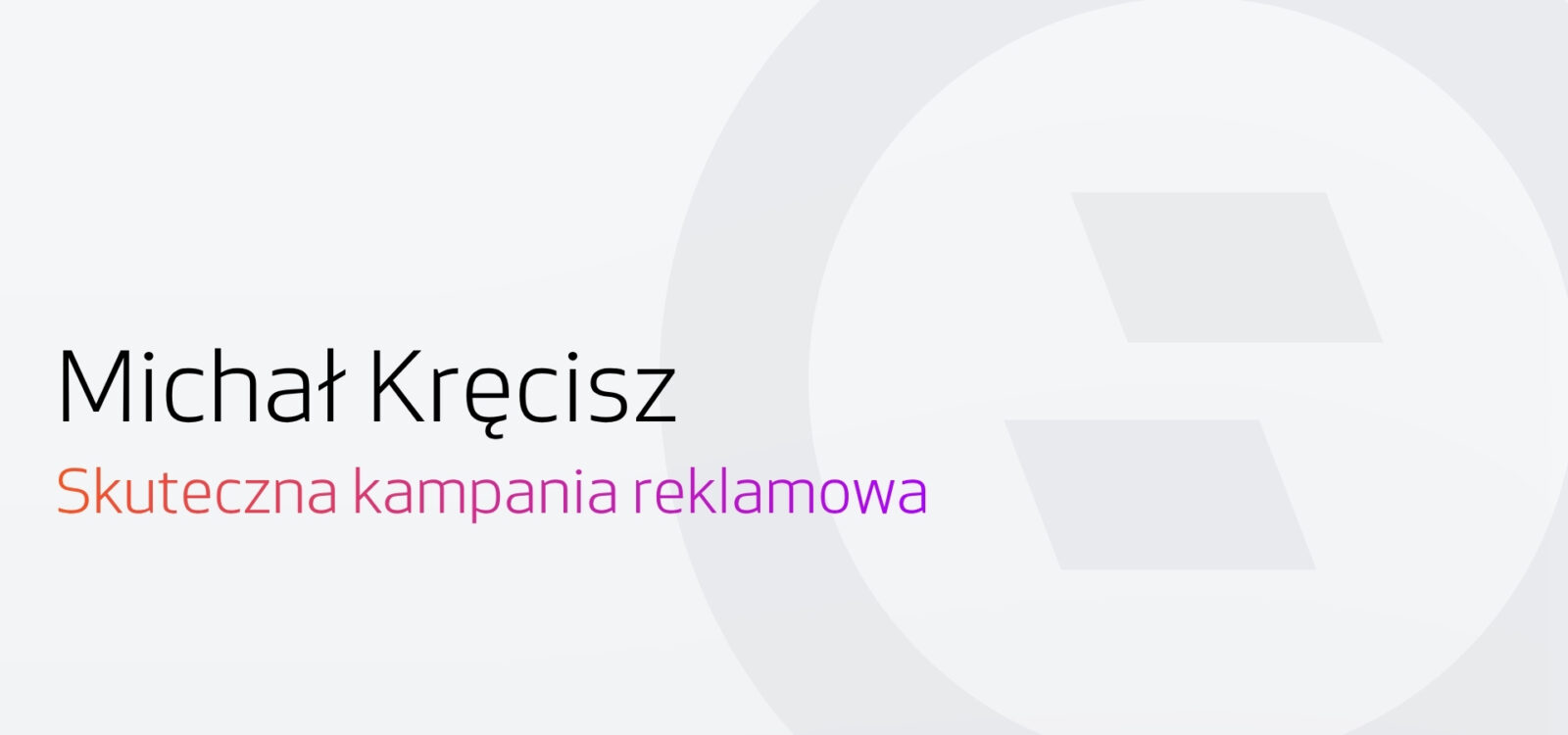 Michał Kręcisz - jak przetrwać rosnące koszty reklamy w e-commerce? Wywiad z Selly