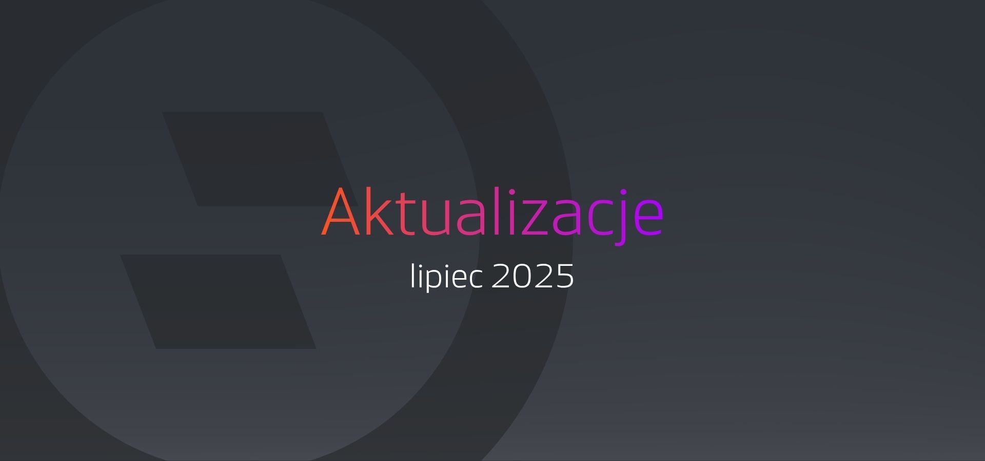 Aktualizacje lipiec 2025 Selly