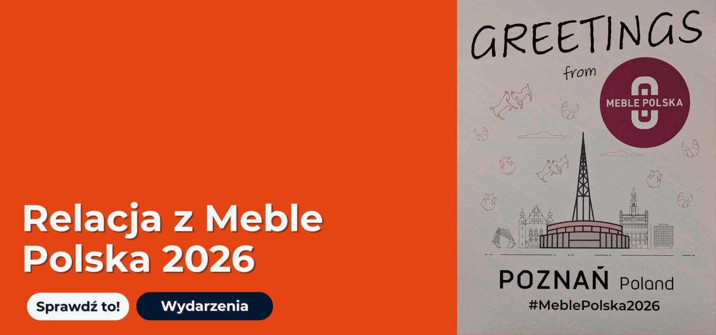Grafika wyróżniająca wpis o targach Meble Polska 2026: relacja z wydarzenia, ilustracja Poznania, logo Meble Polska i przycisk „Sprawdź to!”.