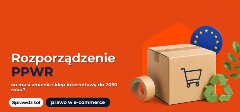 Rozporządzenie PPWR - zmiany dla sklepu internetowego.